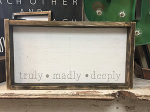 Truly Madly Deeply