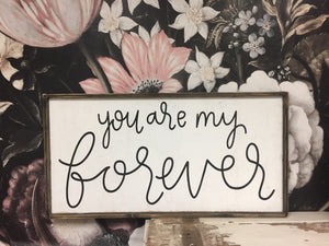 You Are My Forever