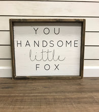 You Handsome Little Fox