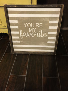 You're My Favorite - Square
